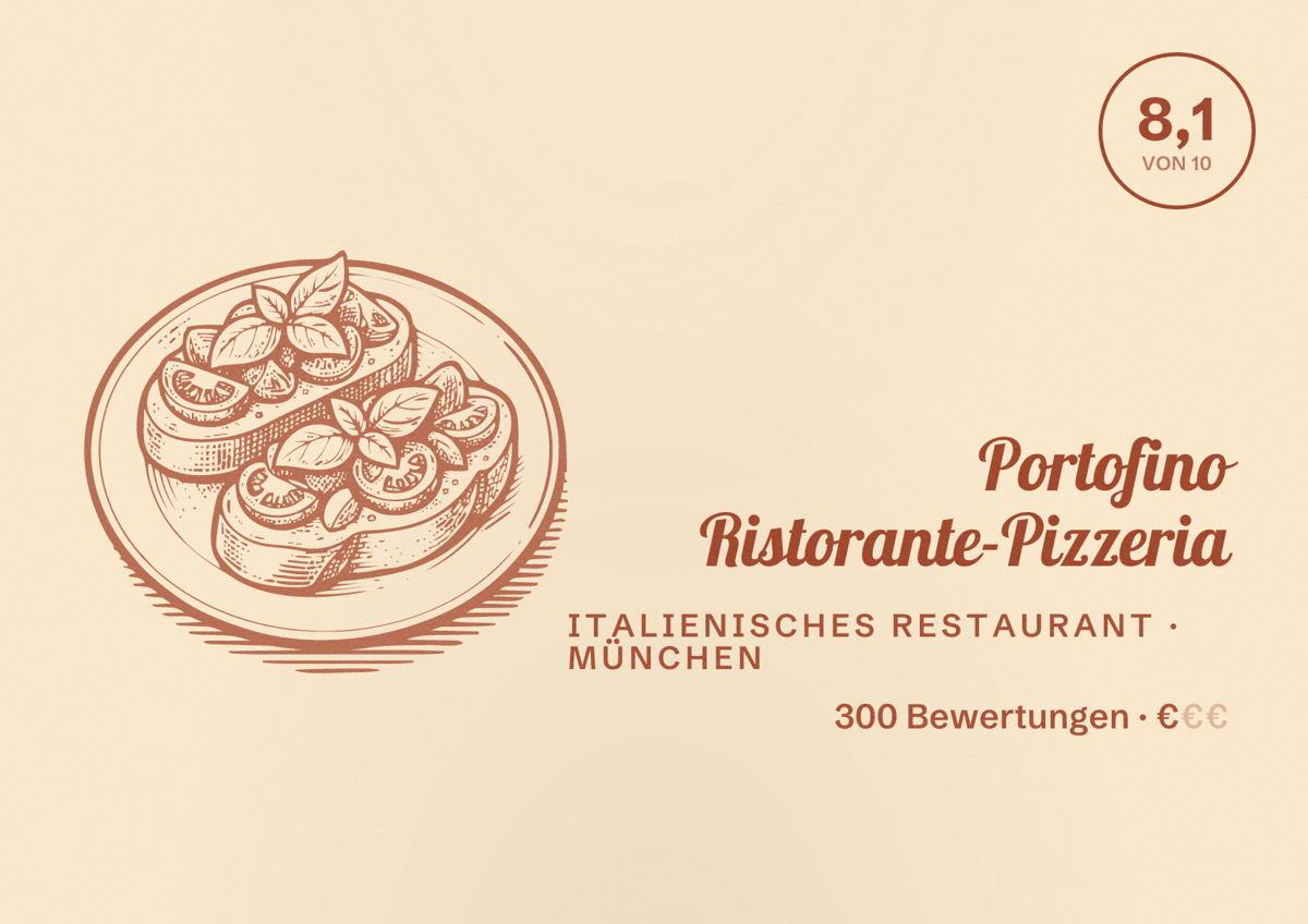 Illustriertes Poster von Portofino Ristorante-Pizzeria, Italienisches Restaurant in München: Bewertung 8,1 von 10 aus 300 Bewertungen, Preisniveau €