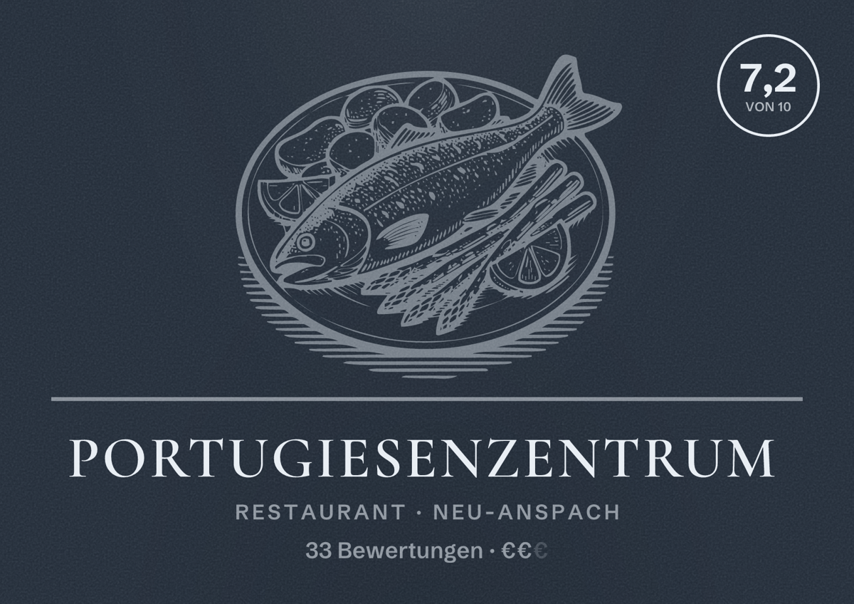 Illustriertes Poster von Portugiesenzentrum, Restaurant in Neu-Anspach: Bewertung 7,2 von 10 aus 33 Bewertungen, Preisniveau €€