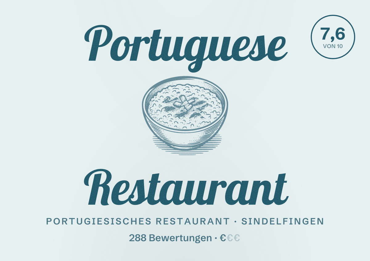 Illustriertes Poster von Portuguese Restaurant, Portugiesisches Restaurant in Sindelfingen: Bewertung 7,6 von 10 aus 288 Bewertungen, Preisniveau €
