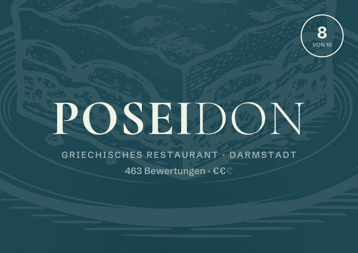 Illustriertes Poster von Poseidon, Griechisches Restaurant in Darmstadt: Bewertung 8,0 von 10 aus 463 Bewertungen, Preisniveau €€