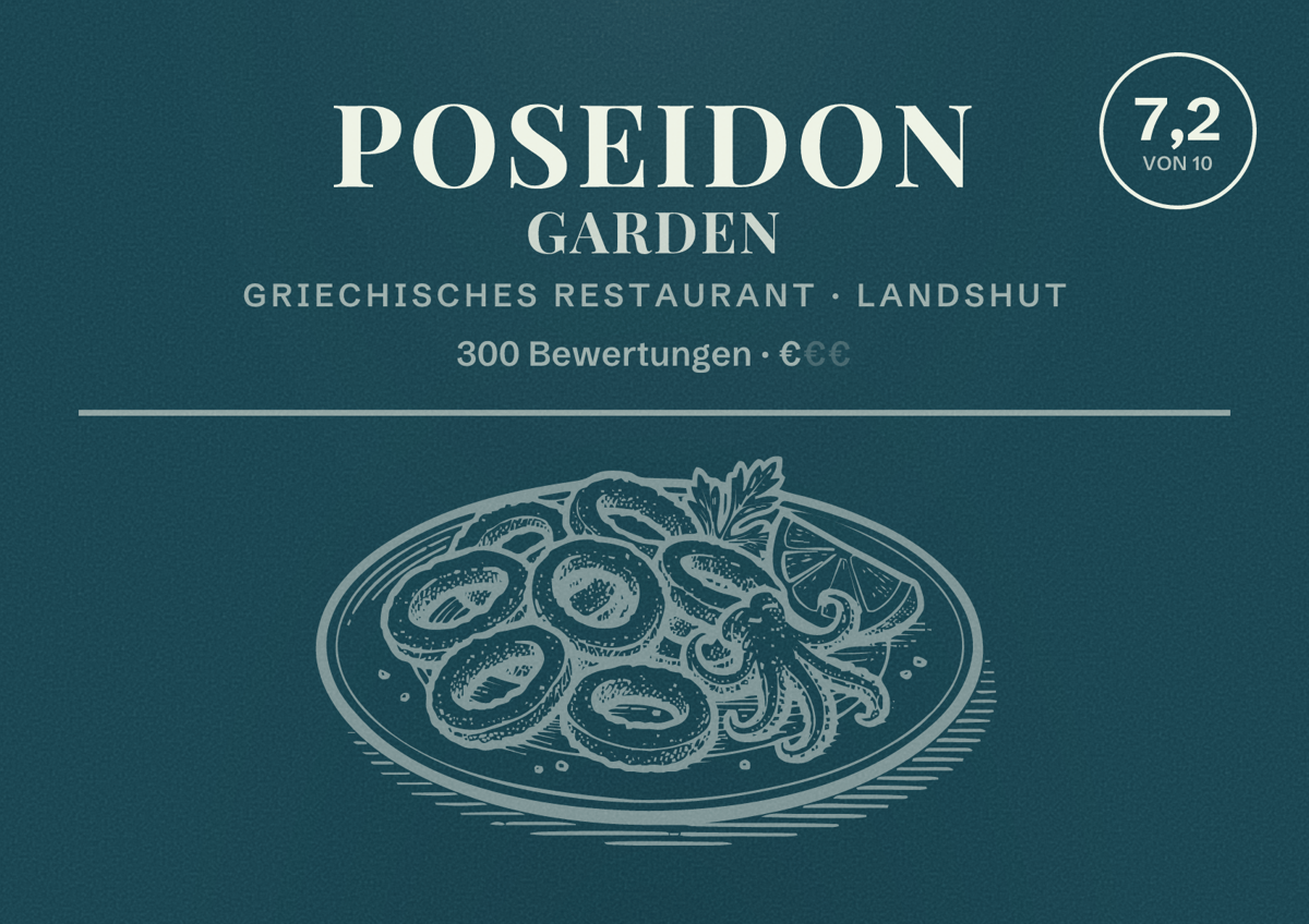 Illustriertes Poster von Poseidon Garden, Griechisches Restaurant in Landshut: Bewertung 7,2 von 10 aus 300 Bewertungen, Preisniveau €