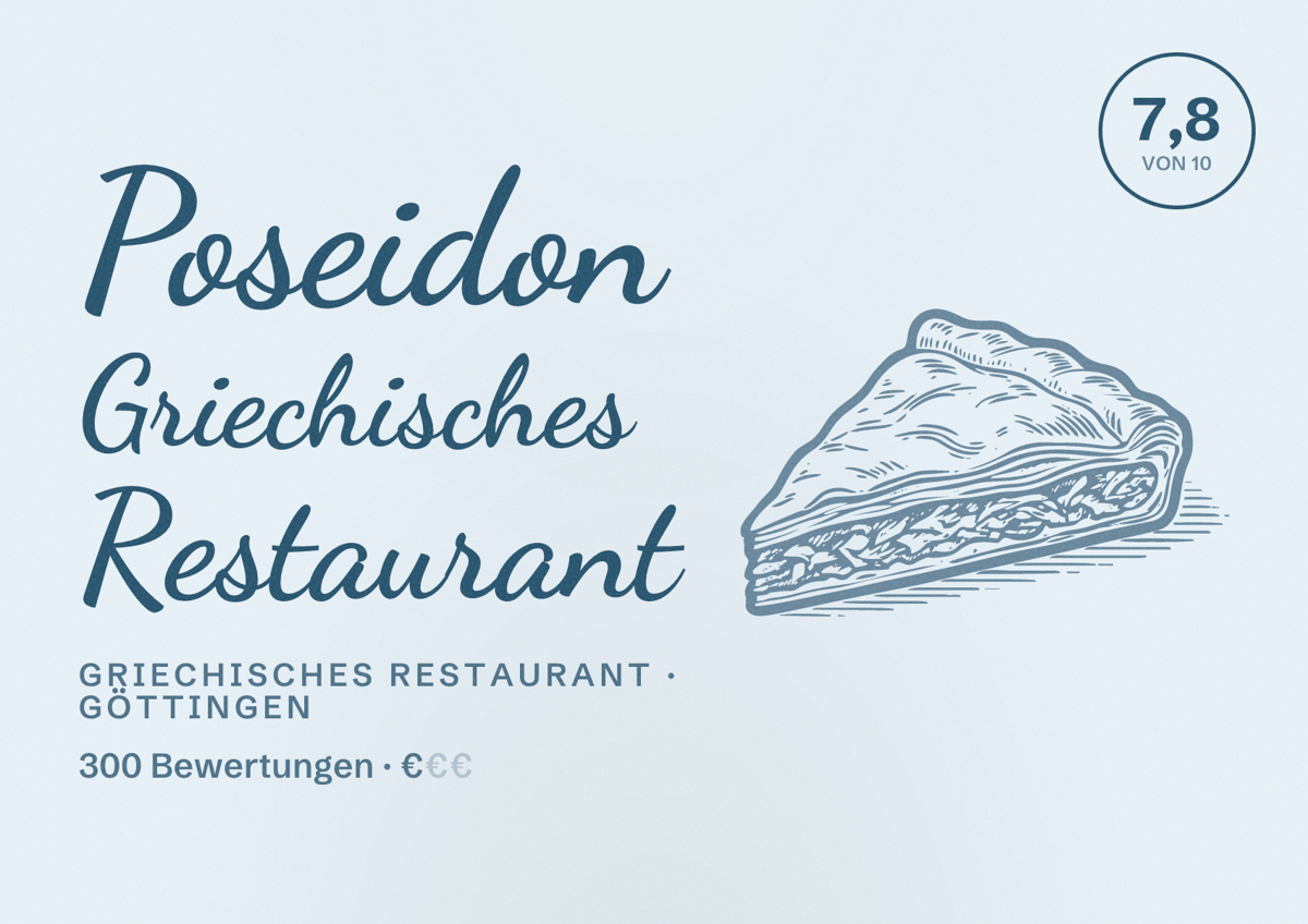 Illustriertes Poster von Poseidon Griechisches Restaurant, Griechisches Restaurant in Göttingen: Bewertung 7,8 von 10 aus 300 Bewertungen, Preisniveau €
