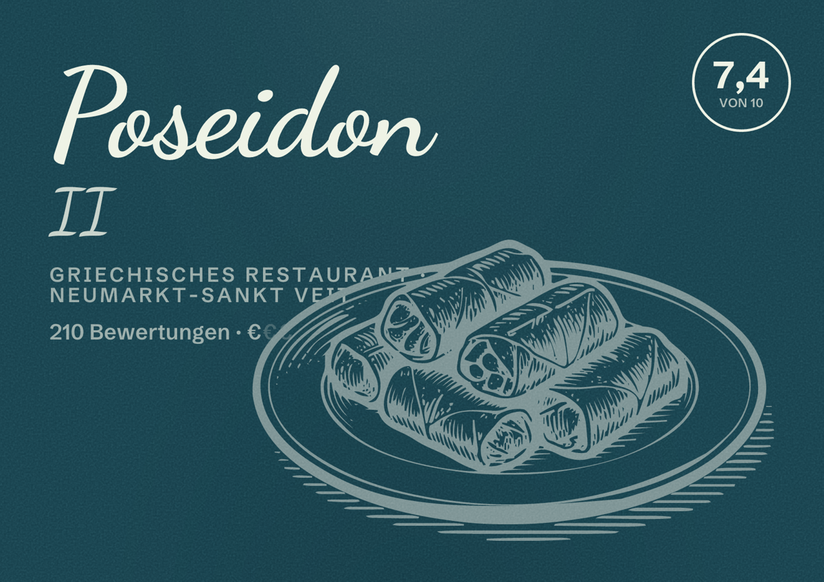 Illustriertes Poster von Poseidon II, Griechisches Restaurant in Neumarkt-Sankt Veit: Bewertung 7,4 von 10 aus 210 Bewertungen, Preisniveau €