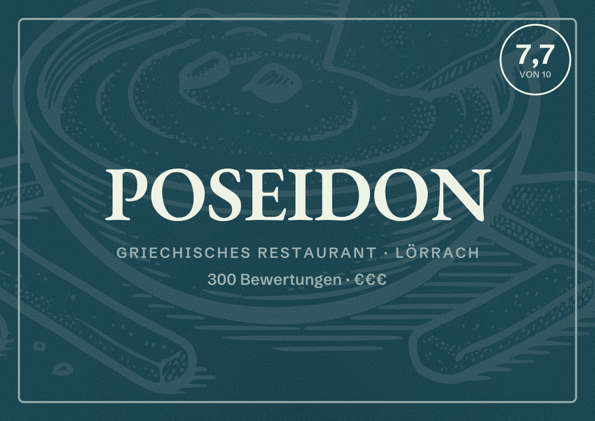Illustriertes Poster von POSEIDON, Griechisches Restaurant in Lörrach: Bewertung 7,7 von 10 aus 300 Bewertungen, Preisniveau €€€