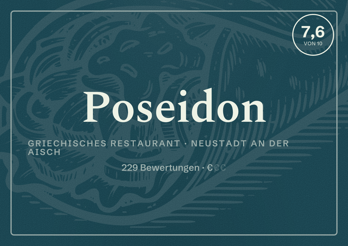 Illustriertes Poster von Poseidon, Griechisches Restaurant in Neustadt an der Aisch: Bewertung 7,6 von 10 aus 229 Bewertungen, Preisniveau €
