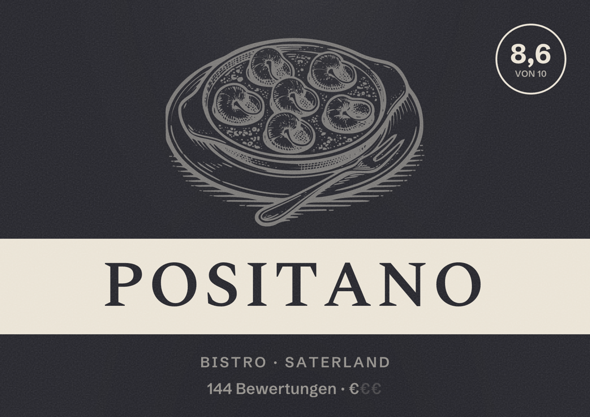 Illustriertes Poster von Positano, Bistro in Saterland: Bewertung 8,6 von 10 aus 144 Bewertungen, Preisniveau €