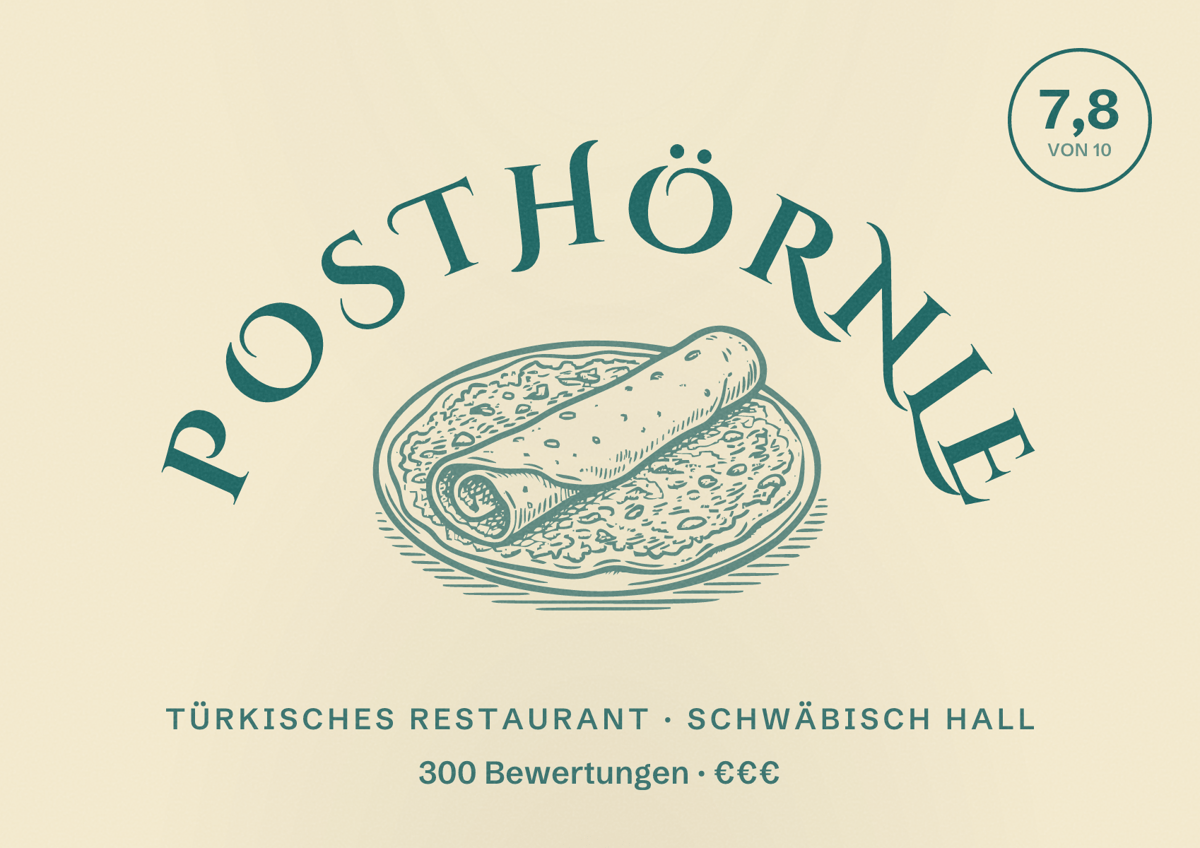 Illustriertes Poster von Posthörnle, Türkisches Restaurant in Schwäbisch Hall: Bewertung 7,8 von 10 aus 300 Bewertungen, Preisniveau €€€