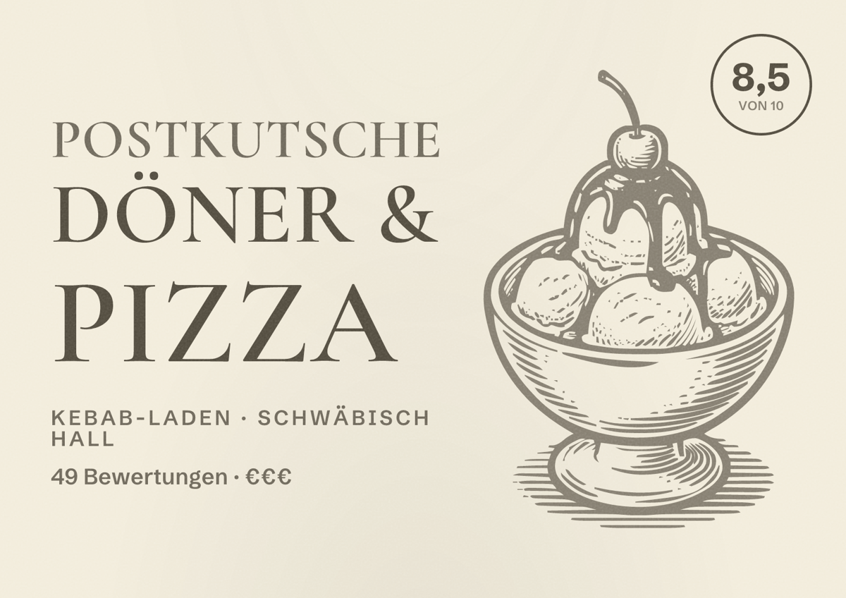 Illustriertes Poster von Postkutsche Döner & Pizza, Kebab-Laden in Schwäbisch Hall: Bewertung 8,5 von 10 aus 49 Bewertungen, Preisniveau €€€