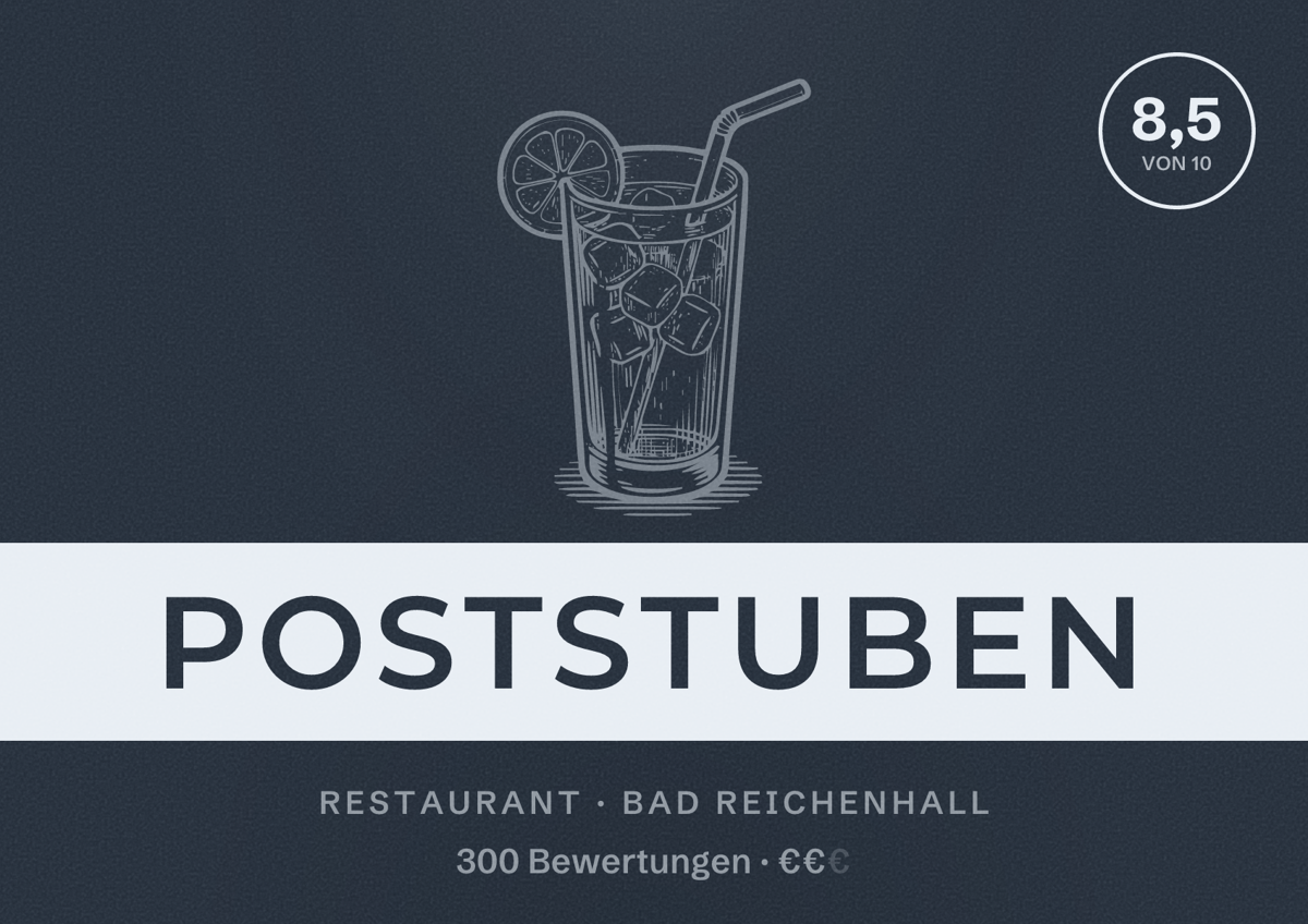 Illustriertes Poster von Poststuben, Restaurant in Bad Reichenhall: Bewertung 8,5 von 10 aus 300 Bewertungen, Preisniveau €€