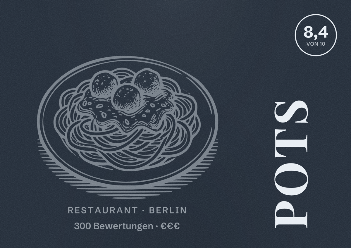 Illustriertes Poster von POTS, Restaurant in Berlin: Bewertung 8,4 von 10 aus 300 Bewertungen, Preisniveau €€€