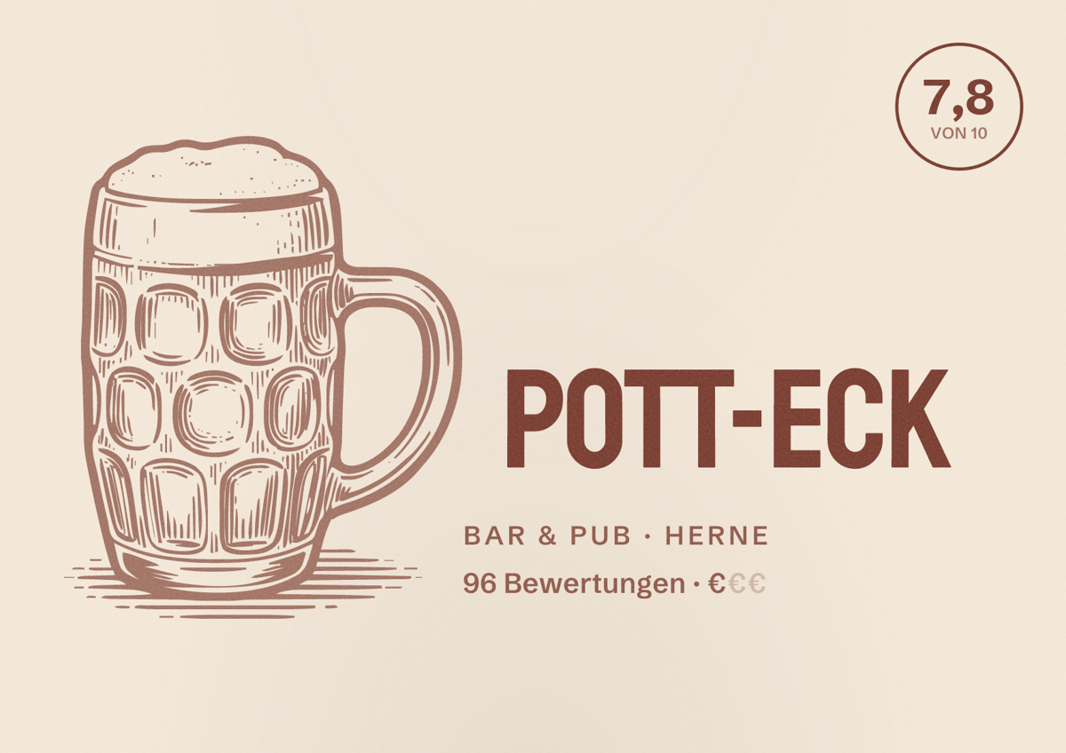 Illustriertes Poster von Pott-Eck, Bar & Pub in Herne: Bewertung 7,8 von 10 aus 96 Bewertungen, Preisniveau €