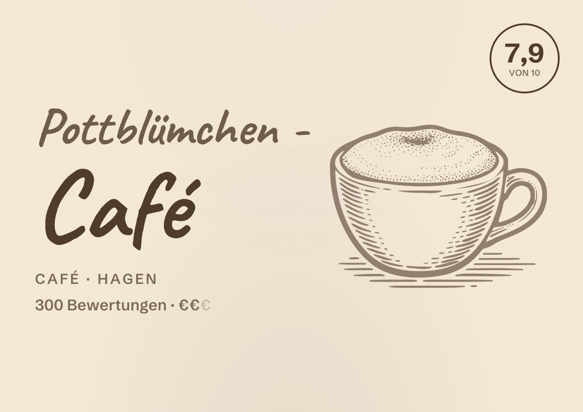 Illustriertes Poster von Pottblümchen - Café, Café in Hagen: Bewertung 7,9 von 10 aus 300 Bewertungen, Preisniveau €€