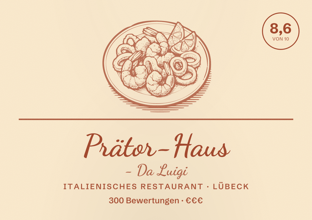 Illustriertes Poster von Prätor-Haus - Da Luigi, Italienisches Restaurant in Lübeck: Bewertung 8,6 von 10 aus 300 Bewertungen, Preisniveau €€€