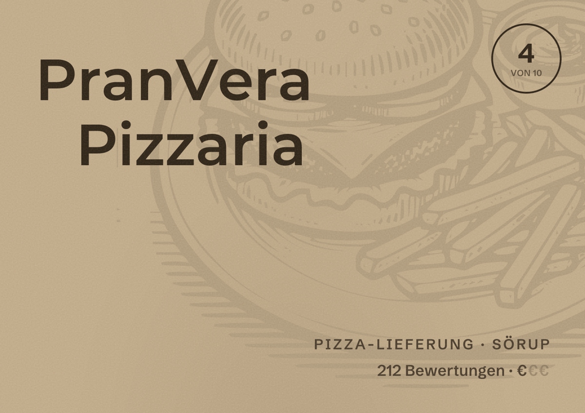 Illustriertes Poster von PranVera Pizzaria, Pizza-Lieferung in Sörup: Bewertung 4 von 10 aus 212 Bewertungen, Preisniveau €