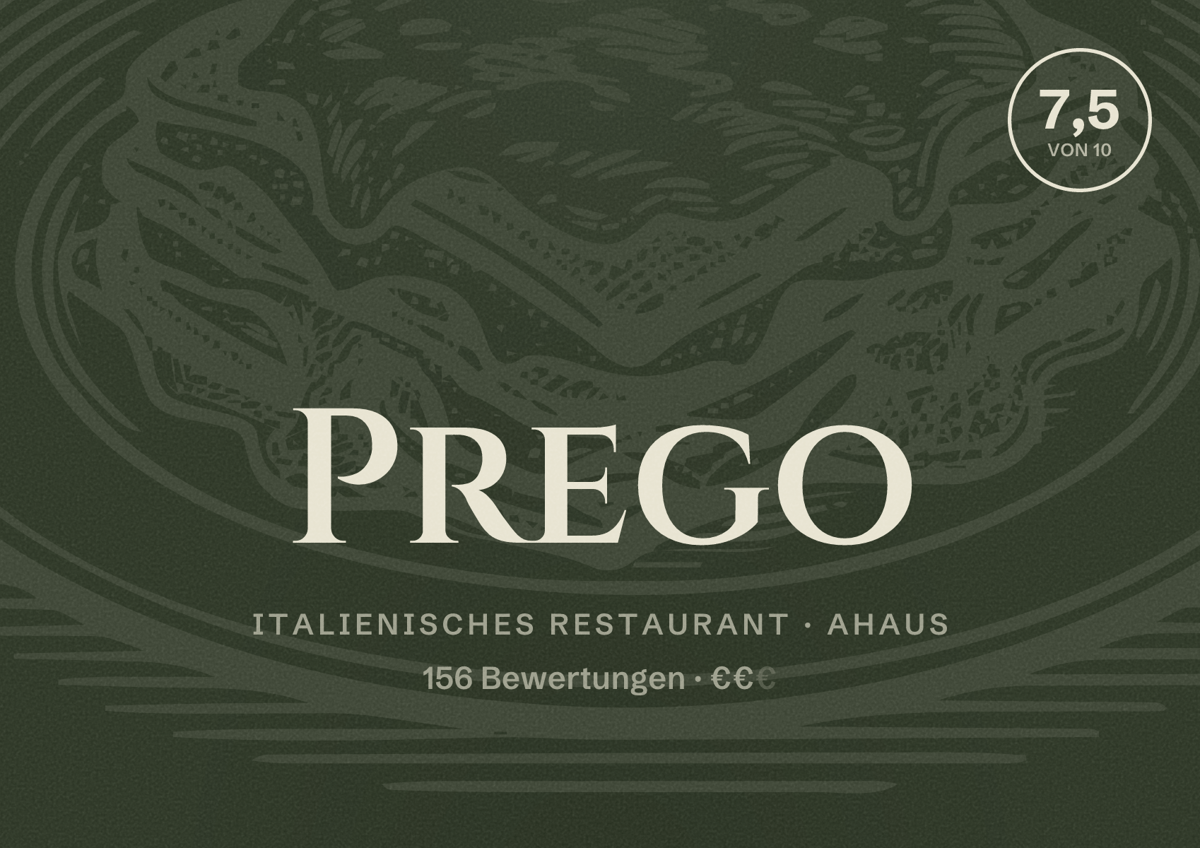Illustriertes Poster von Prego, Italienisches Restaurant in Ahaus: Bewertung 7,5 von 10 aus 156 Bewertungen, Preisniveau €€