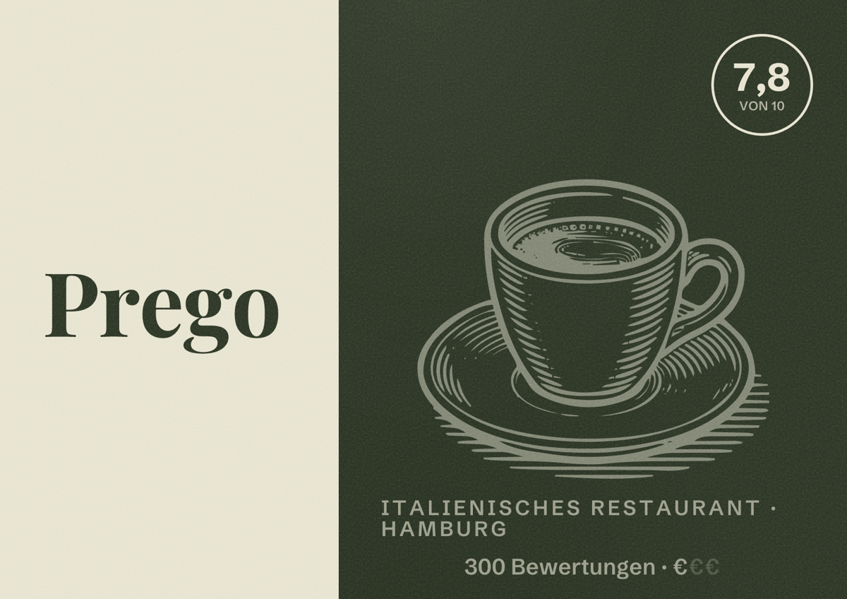 Illustriertes Poster von Prego, Italienisches Restaurant in Hamburg: Bewertung 7,8 von 10 aus 300 Bewertungen, Preisniveau €