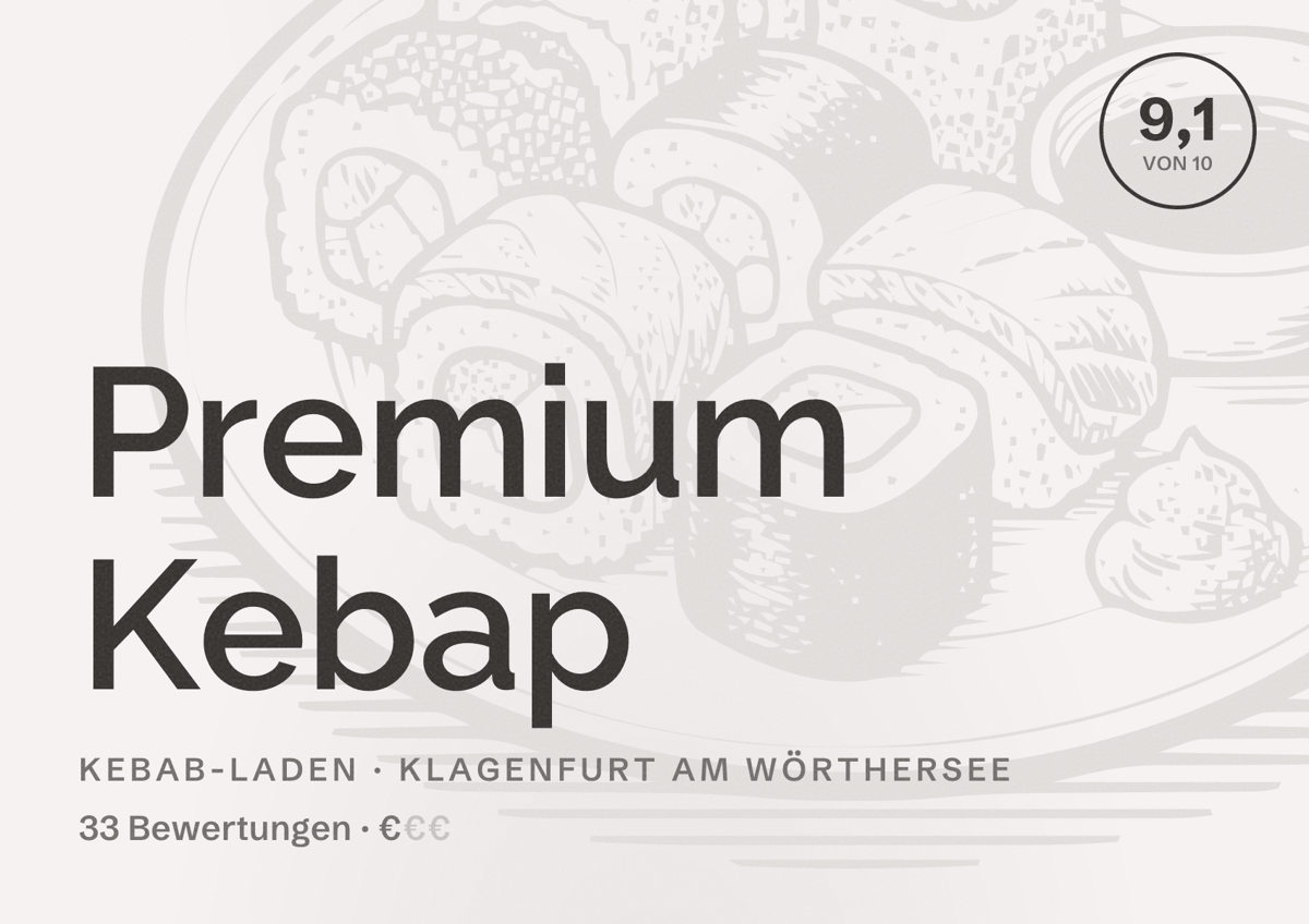 Illustriertes Poster von Premium Kebap, Kebab-Laden in Klagenfurt am Wörthersee: Bewertung 9,1 von 10 aus 33 Bewertungen, Preisniveau €