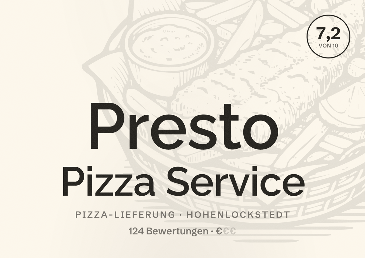Illustriertes Poster von Presto Pizza Service, Pizza-Lieferung in Hohenlockstedt: Bewertung 7,2 von 10 aus 124 Bewertungen, Preisniveau €