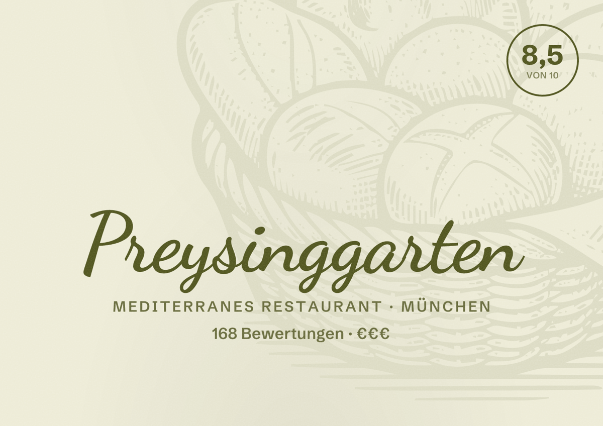 Illustriertes Poster von Preysinggarten, Mediterranes Restaurant in München: Bewertung 8,5 von 10 aus 168 Bewertungen, Preisniveau €€€
