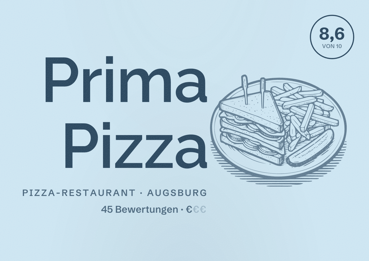 Illustriertes Poster von Prima Pizza, Pizza-Restaurant in Augsburg: Bewertung 8,6 von 10 aus 45 Bewertungen, Preisniveau €