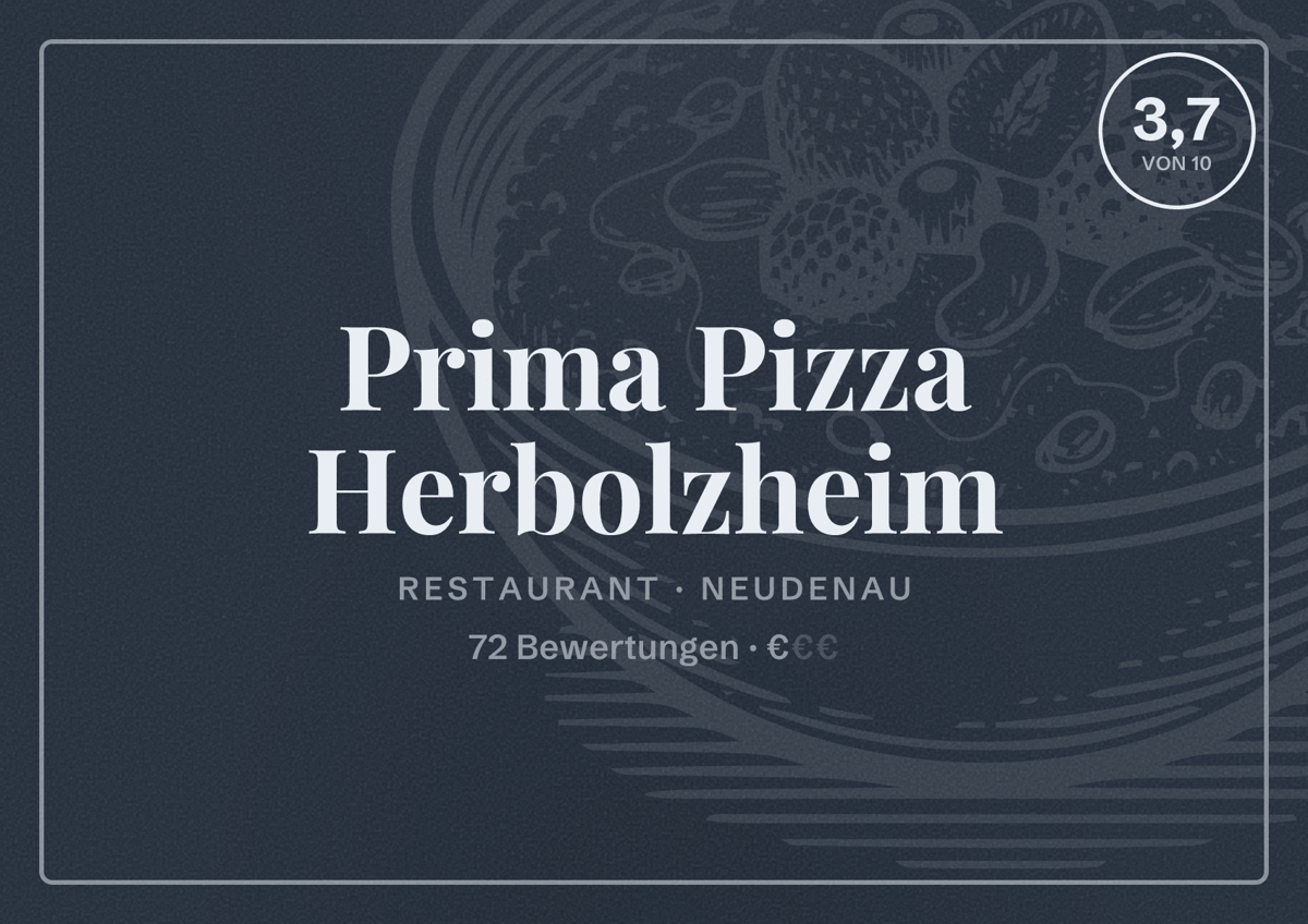 Illustriertes Poster von Prima Pizza Herbolzheim, Restaurant in Neudenau: Bewertung 3,7 von 10 aus 72 Bewertungen, Preisniveau €