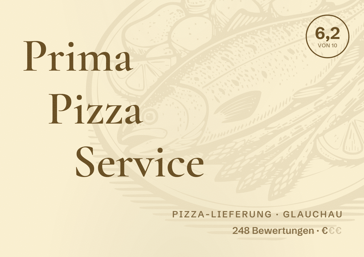 Illustriertes Poster von Prima Pizza Service, Pizza-Lieferung in Glauchau: Bewertung 6,2 von 10 aus 248 Bewertungen, Preisniveau €