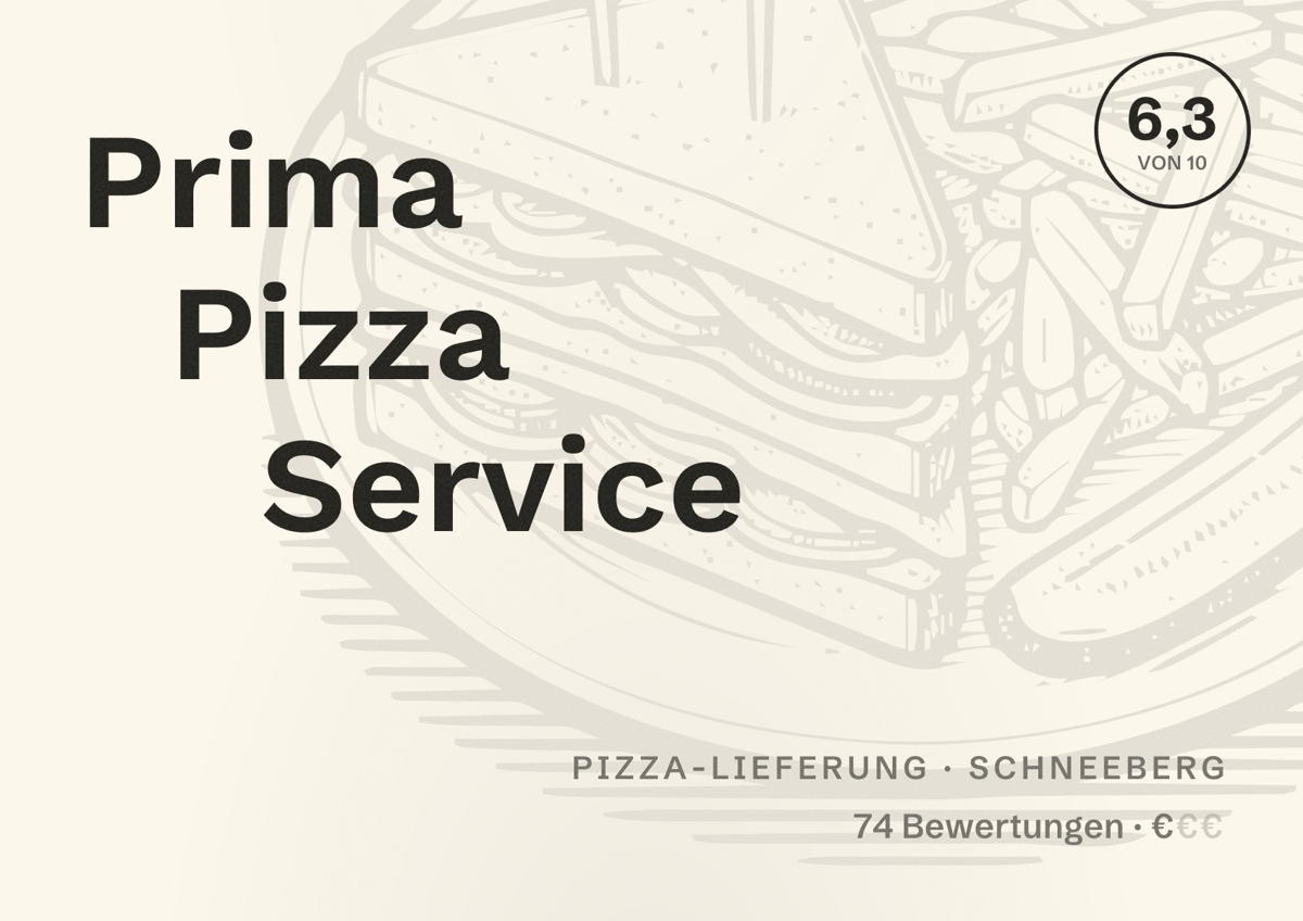 Illustriertes Poster von Prima Pizza Service, Pizza-Lieferung in Schneeberg: Bewertung 6,3 von 10 aus 74 Bewertungen, Preisniveau €