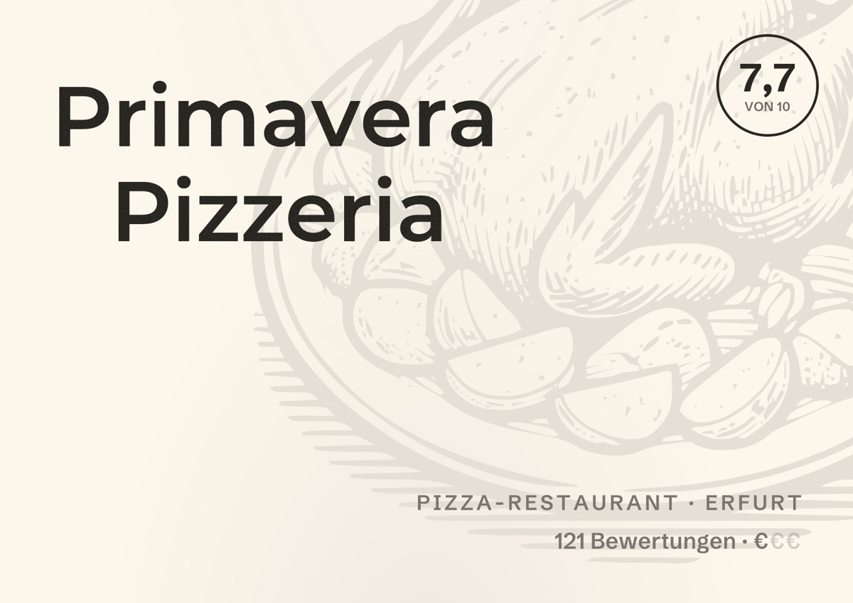 Illustriertes Poster von Primavera Pizzeria, Pizza-Restaurant in Erfurt: Bewertung 7,7 von 10 aus 121 Bewertungen, Preisniveau €