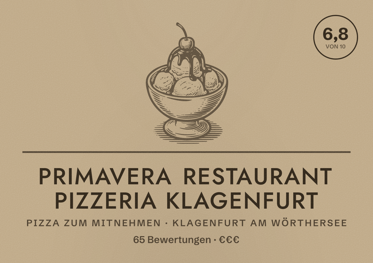 Illustriertes Poster von Primavera Restaurant Pizzeria Klagenfurt, Pizza zum Mitnehmen in Klagenfurt am Wörthersee: Bewertung 6,8 von 10 aus 65 Bewertungen, Preisniveau €€€