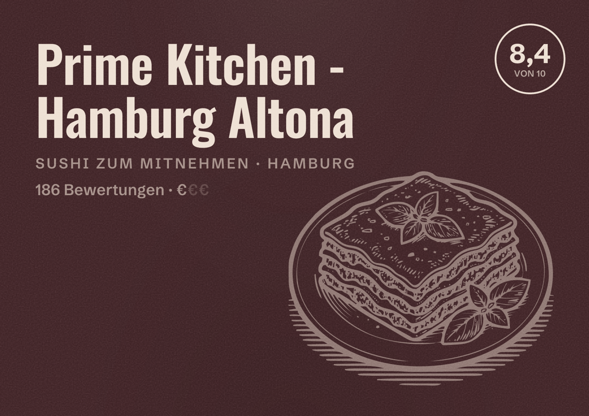 Illustriertes Poster von Prime Kitchen - Hamburg Altona, Sushi zum Mitnehmen in Hamburg: Bewertung 8,4 von 10 aus 186 Bewertungen, Preisniveau €