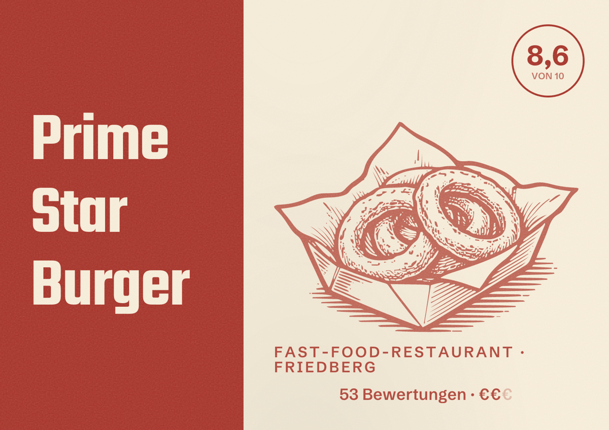 Illustriertes Poster von Prime Star Burger, Fast-Food-Restaurant in Friedberg: Bewertung 8,6 von 10 aus 53 Bewertungen, Preisniveau €€