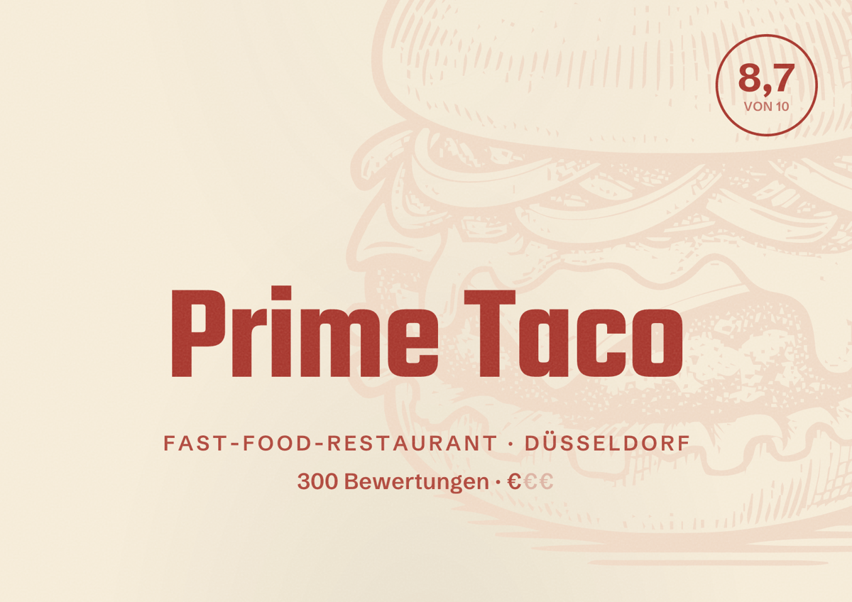 Illustriertes Poster von Prime Taco, Fast-Food-Restaurant in Düsseldorf: Bewertung 8,7 von 10 aus 300 Bewertungen, Preisniveau €