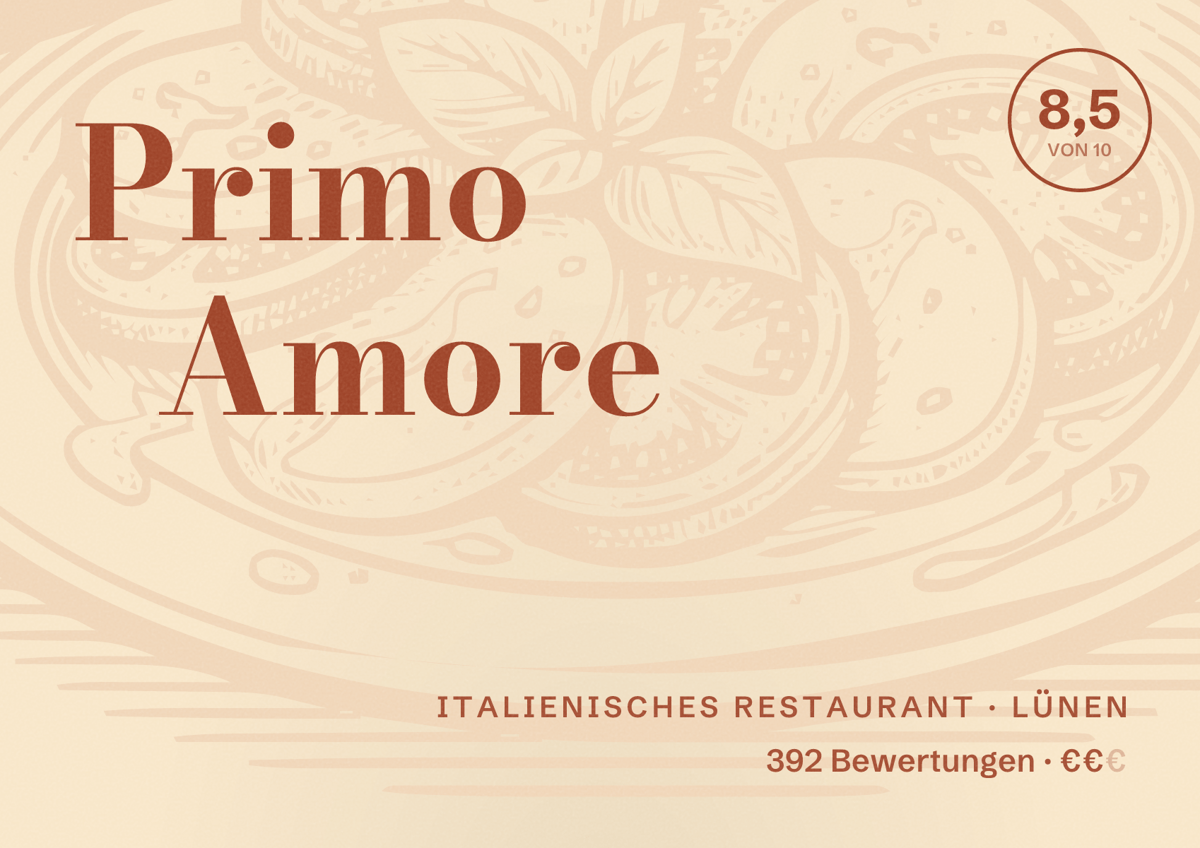 Illustriertes Poster von Primo Amore, Italienisches Restaurant in Lünen: Bewertung 8,5 von 10 aus 392 Bewertungen, Preisniveau €€