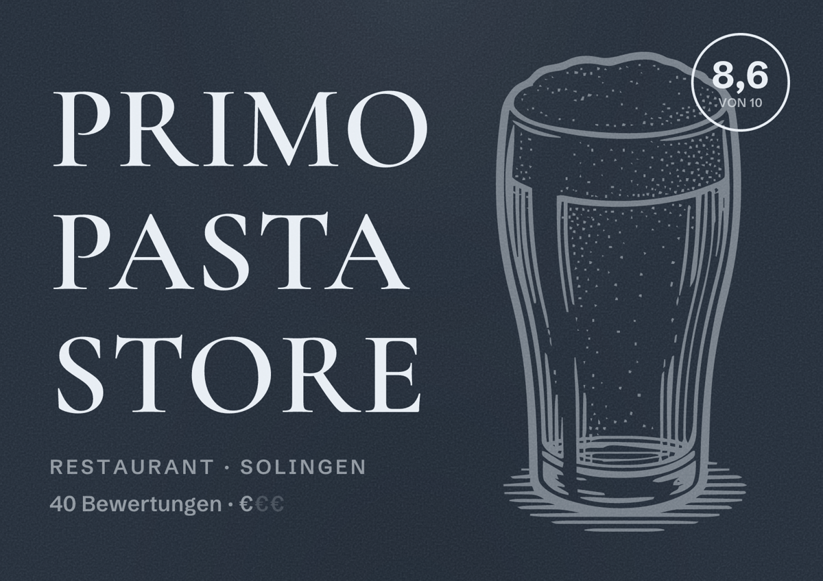 Illustriertes Poster von Primo Pasta Store, Restaurant in Solingen: Bewertung 8,6 von 10 aus 40 Bewertungen, Preisniveau €