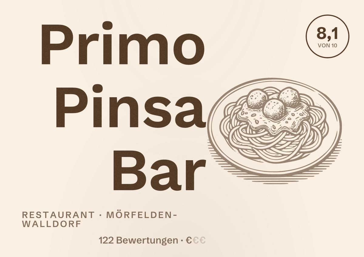 Illustriertes Poster von Primo Pinsa Bar, Restaurant in Mörfelden-Walldorf: Bewertung 8,1 von 10 aus 122 Bewertungen, Preisniveau €