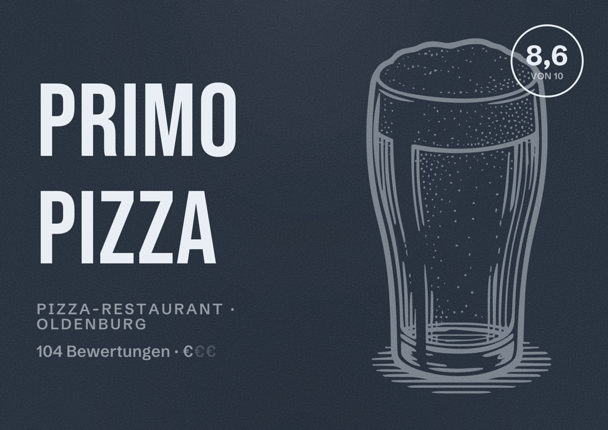 Illustriertes Poster von Primo Pizza, Pizza-Restaurant in Oldenburg: Bewertung 8,6 von 10 aus 104 Bewertungen, Preisniveau €