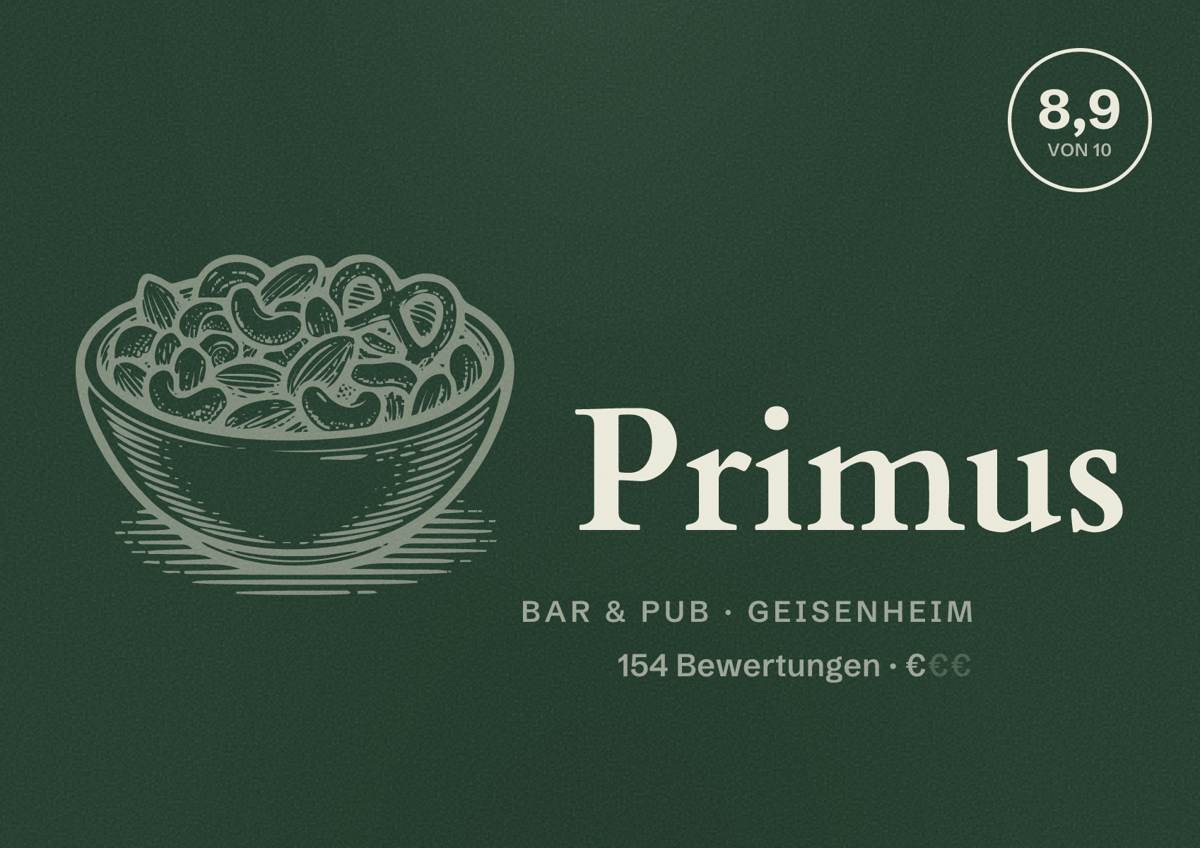 Illustriertes Poster von Primus, Bar & Pub in Geisenheim: Bewertung 8,9 von 10 aus 154 Bewertungen, Preisniveau €