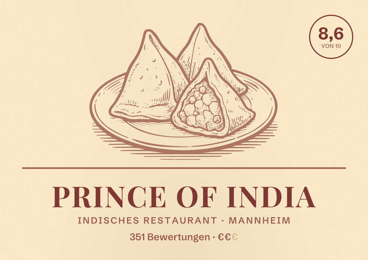 Illustriertes Poster von Prince of India, Indisches Restaurant in Mannheim: Bewertung 8,6 von 10 aus 351 Bewertungen, Preisniveau €€