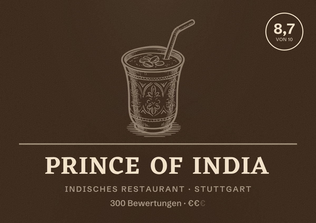 Illustriertes Poster von Prince of India, Indisches Restaurant in Stuttgart: Bewertung 8,7 von 10 aus 300 Bewertungen, Preisniveau €€