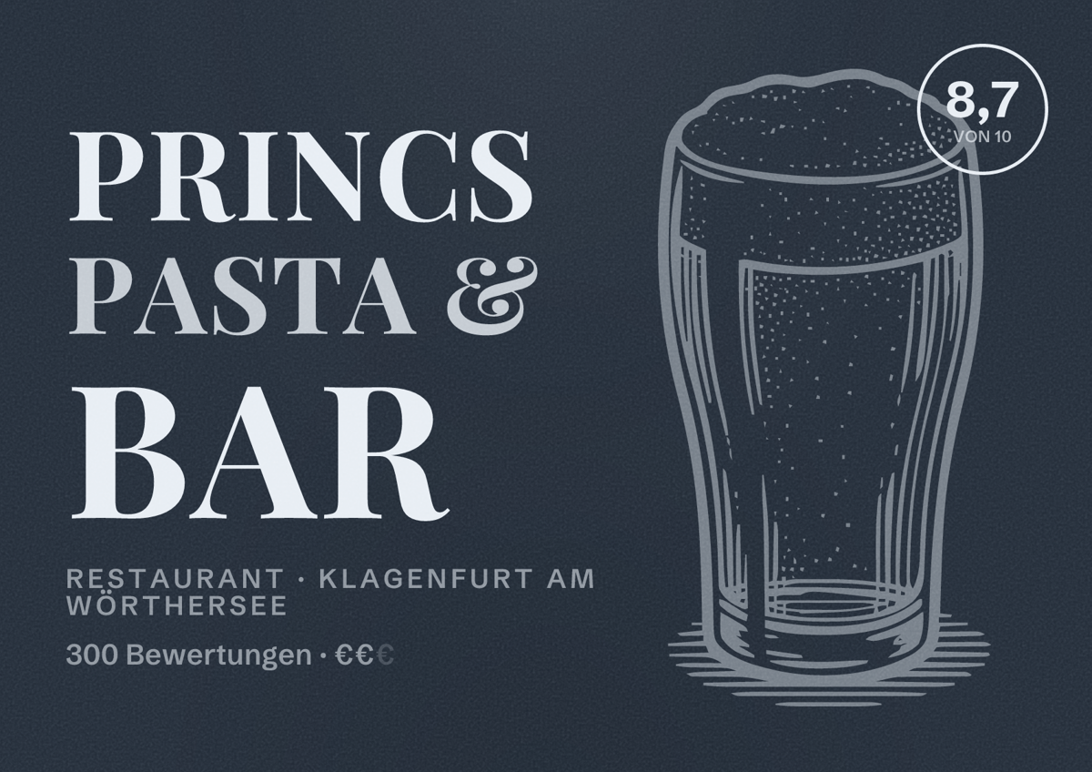 Illustriertes Poster von princS Pasta & Bar, Restaurant in Klagenfurt am Wörthersee: Bewertung 8,7 von 10 aus 300 Bewertungen, Preisniveau €€