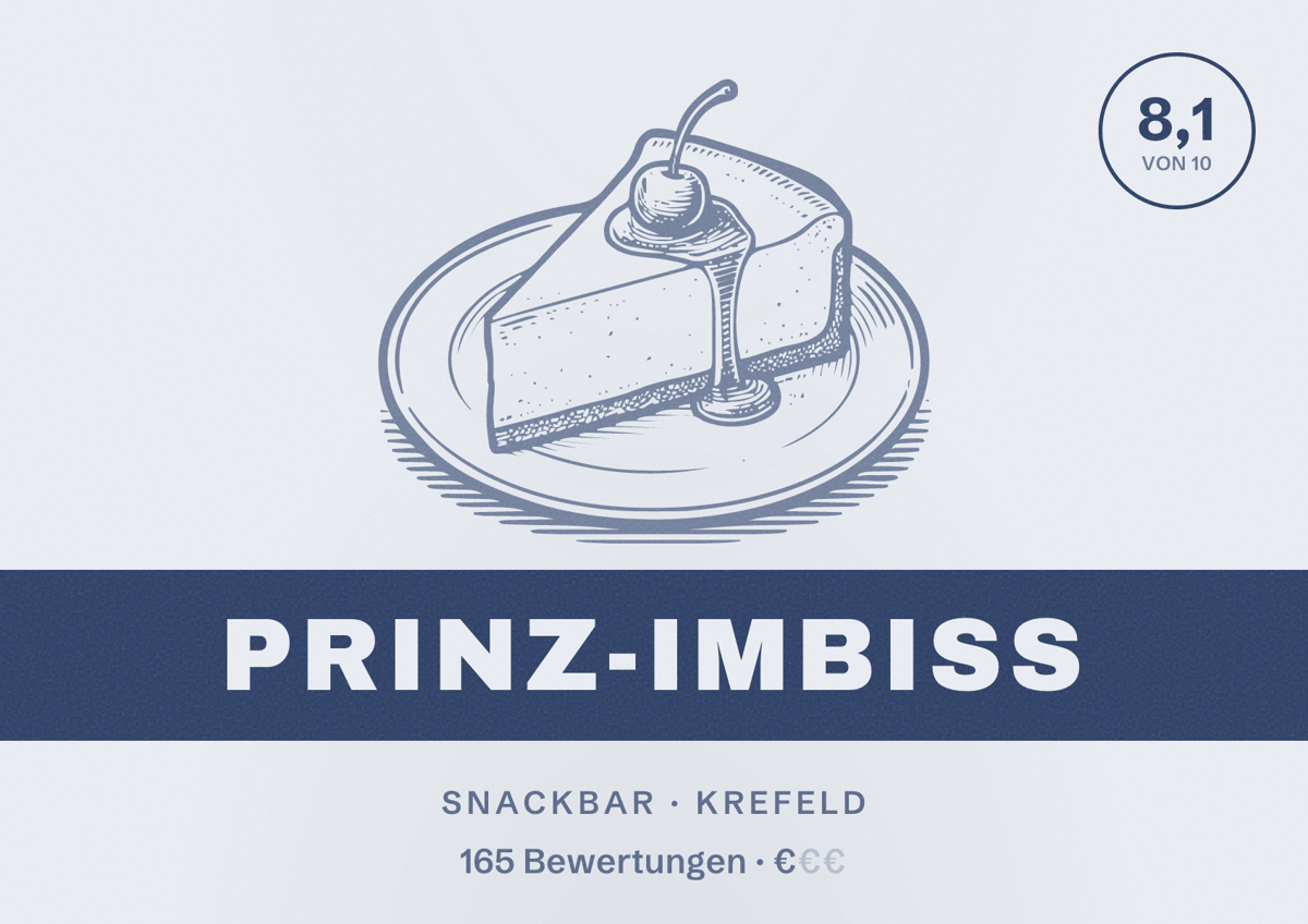 Illustriertes Poster von Prinz-Imbiss, Snackbar in Krefeld: Bewertung 8,1 von 10 aus 165 Bewertungen, Preisniveau €