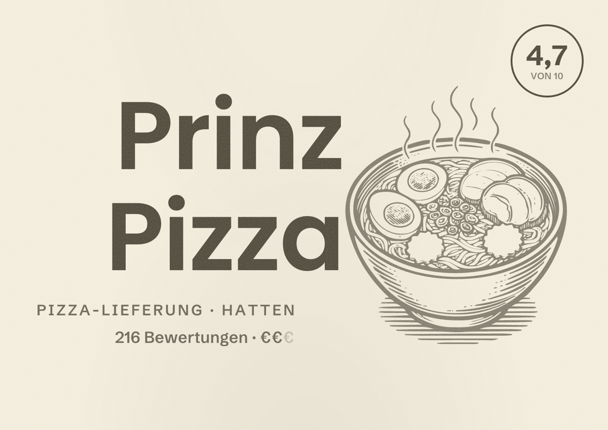 Illustriertes Poster von Prinz Pizza, Pizza-Lieferung in Hatten: Bewertung 4,7 von 10 aus 216 Bewertungen, Preisniveau €€