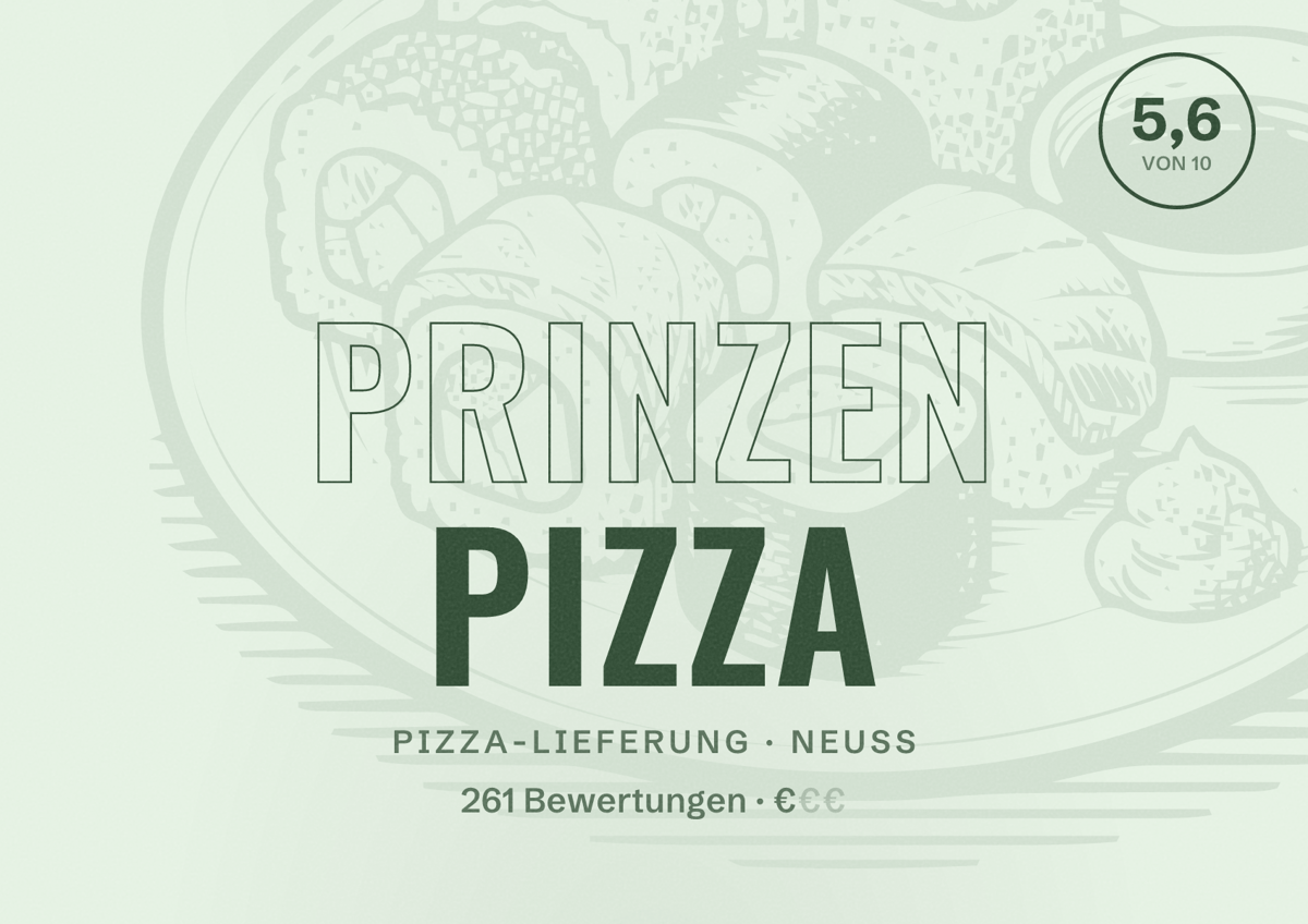 Illustriertes Poster von Prinzen Pizza, Pizza-Lieferung in Neuss: Bewertung 5,6 von 10 aus 261 Bewertungen, Preisniveau €