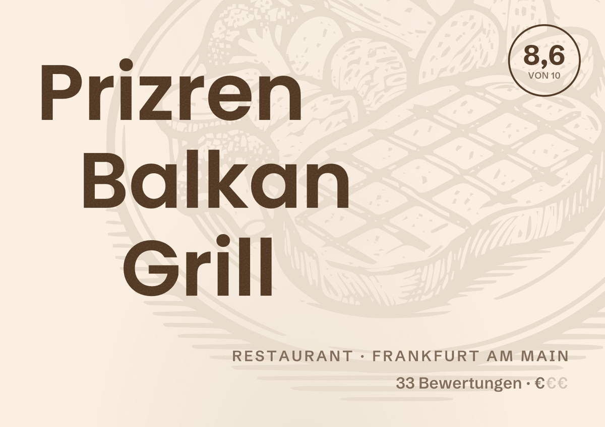 Illustriertes Poster von Prizren Balkan Grill, Restaurant in Frankfurt am Main: Bewertung 8,6 von 10 aus 33 Bewertungen, Preisniveau €