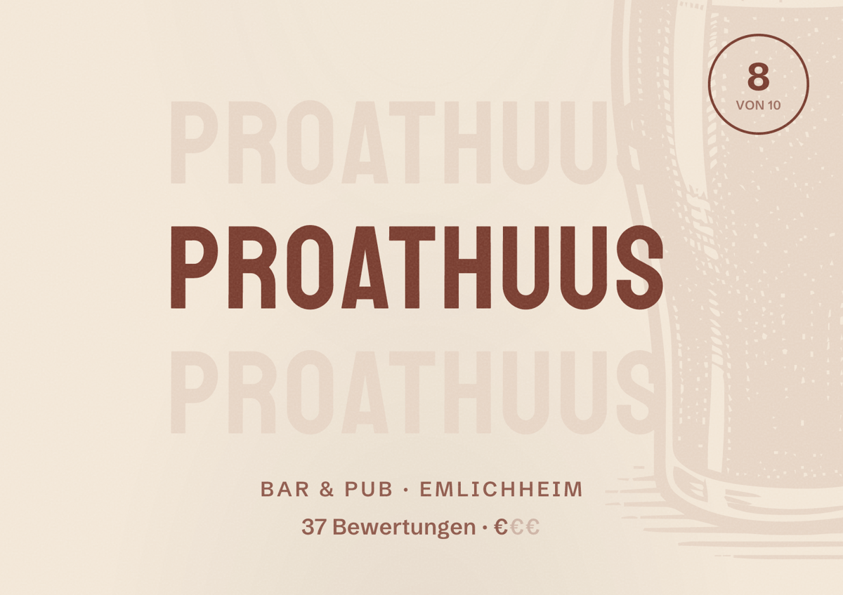 Illustriertes Poster von Proathuus, Bar & Pub in Emlichheim: Bewertung 8 von 10 aus 37 Bewertungen, Preisniveau €