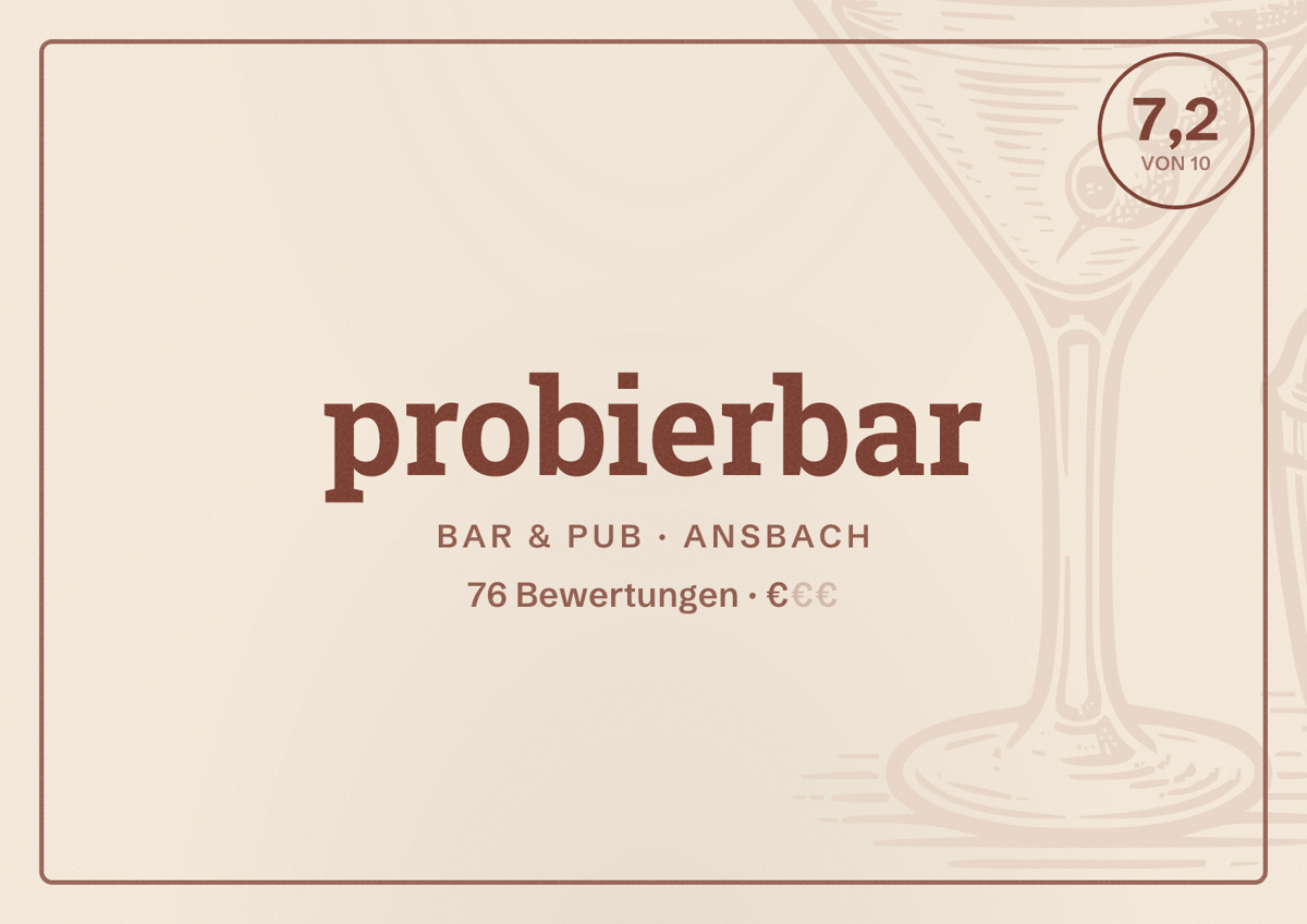 Illustriertes Poster von probierbar, Bar & Pub in Ansbach: Bewertung 7,2 von 10 aus 76 Bewertungen, Preisniveau €