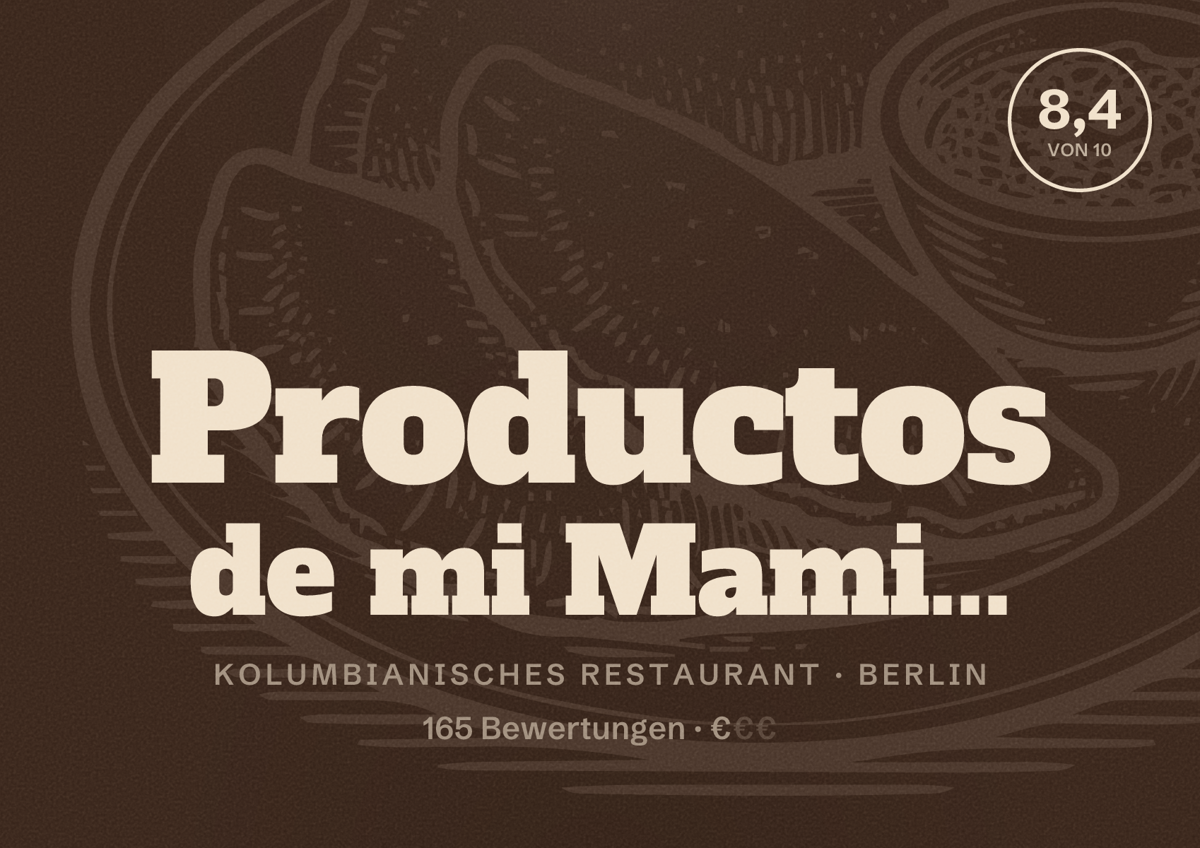 Illustriertes Poster von Productos de mi Mami..., Kolumbianisches Restaurant in Berlin: Bewertung 8,4 von 10 aus 165 Bewertungen, Preisniveau €
