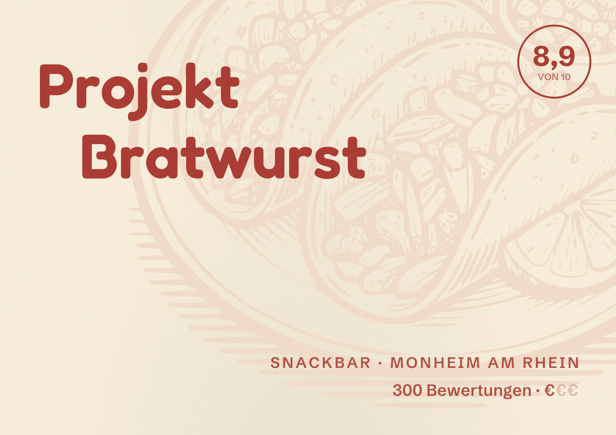Illustriertes Poster von Projekt Bratwurst, Snackbar in Monheim am Rhein: Bewertung 8,9 von 10 aus 300 Bewertungen, Preisniveau €