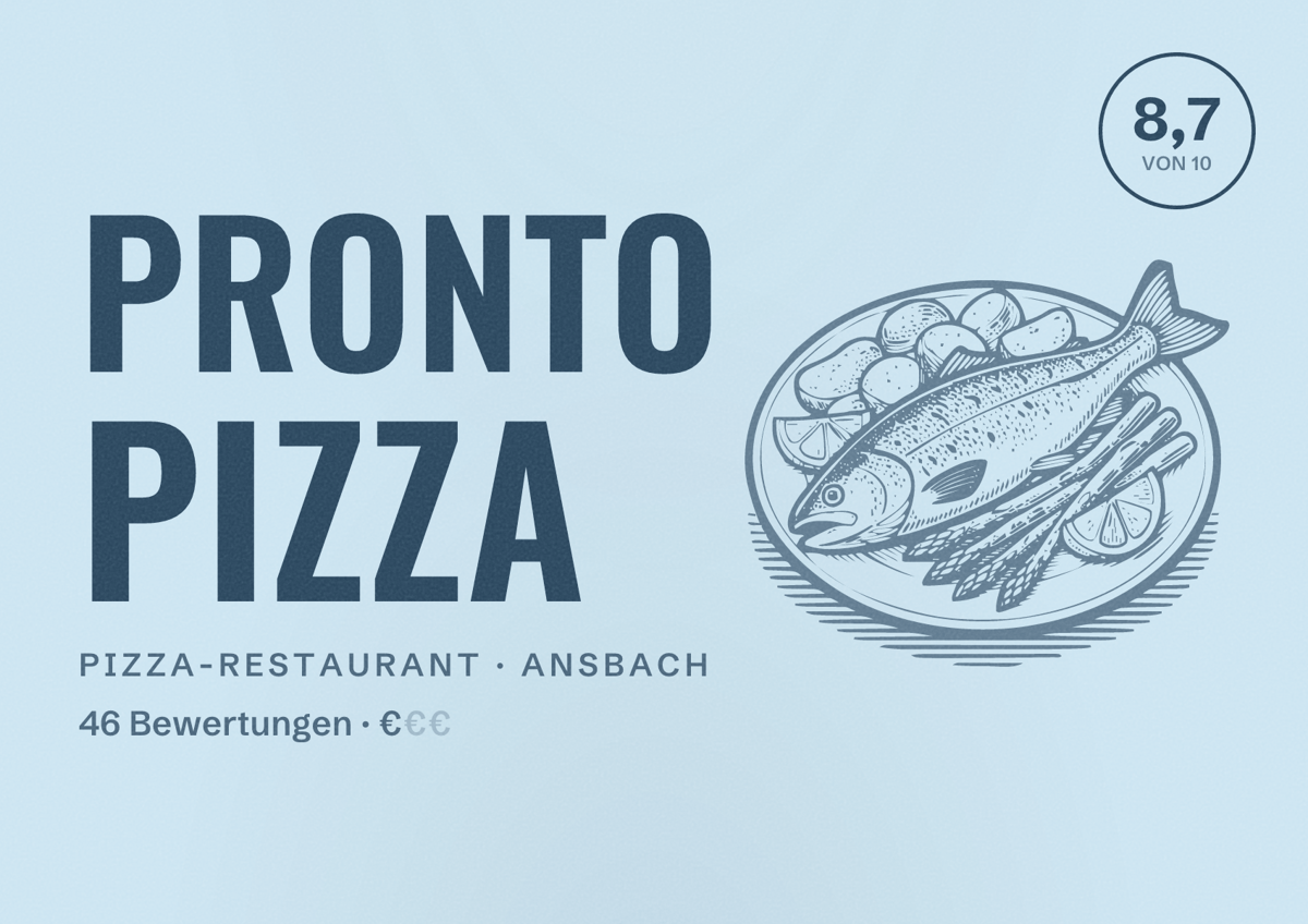 Illustriertes Poster von Pronto Pizza, Pizza-Restaurant in Ansbach: Bewertung 8,7 von 10 aus 46 Bewertungen, Preisniveau €