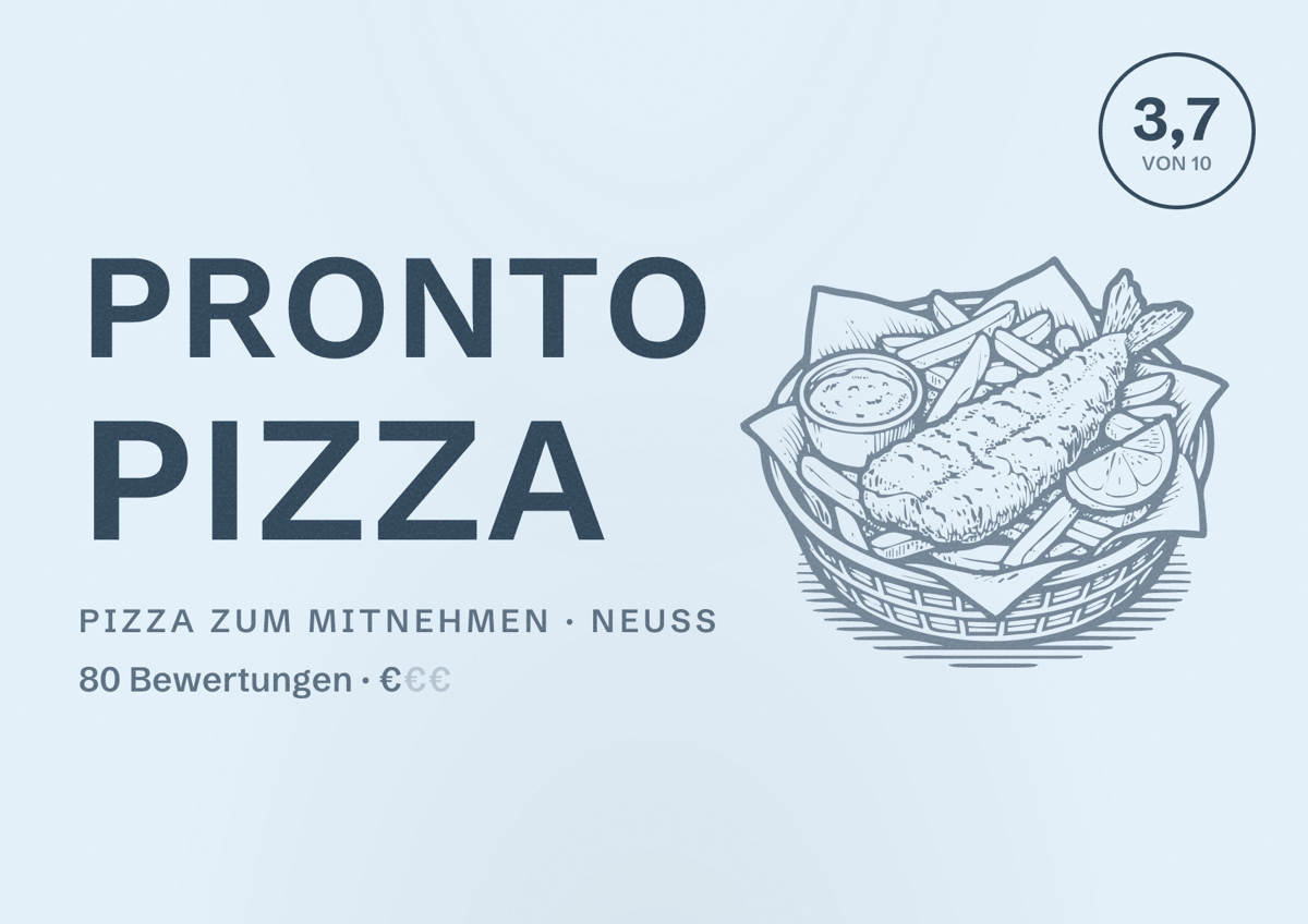 Illustriertes Poster von Pronto Pizza, Pizza zum Mitnehmen in Neuss: Bewertung 3,7 von 10 aus 80 Bewertungen, Preisniveau €